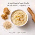 Festive-Sweet-Tradition-Khus-Khus-Ka-Halwa.